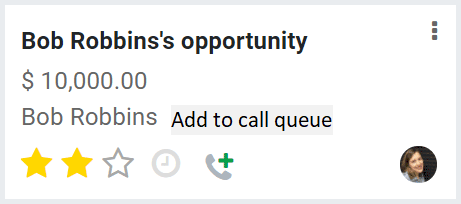 A 300code CRM opportunity card with option to add contact to call queue